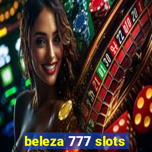 beleza 777 slots